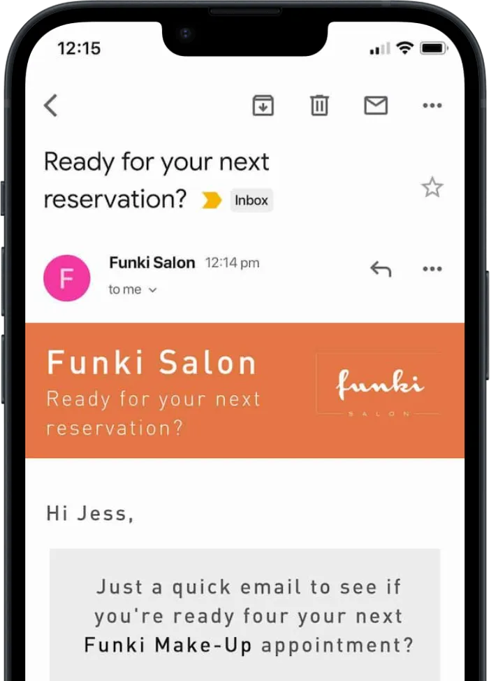 An automatic email to a customer reminding them to rebookk their next appointment